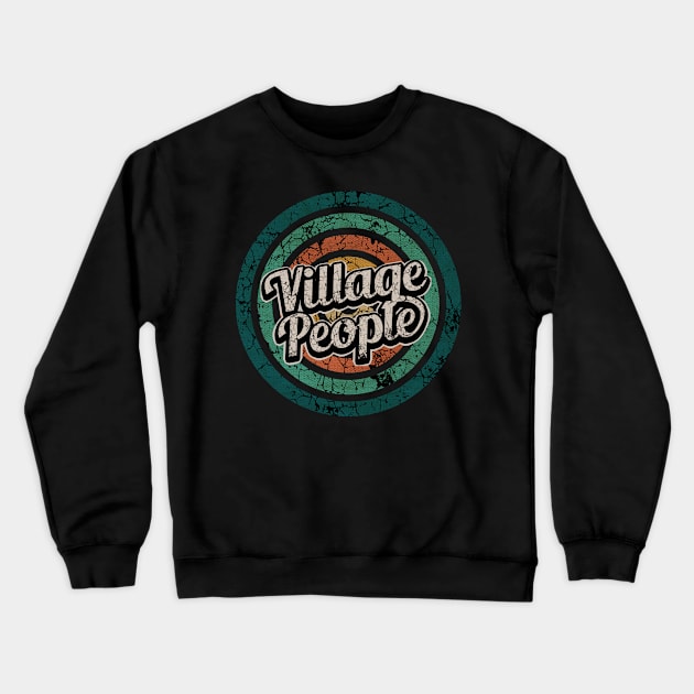 Village People // Retro Circle Crack Vintage Crewneck Sweatshirt by People Mask